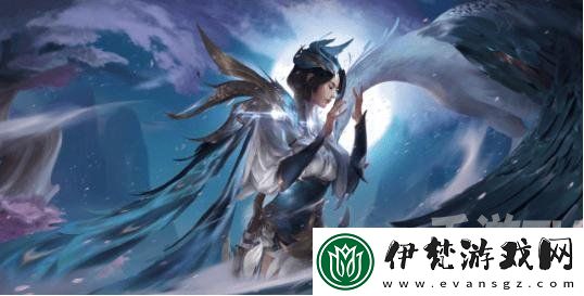 王者榮耀云夢澤陣營英雄總覽